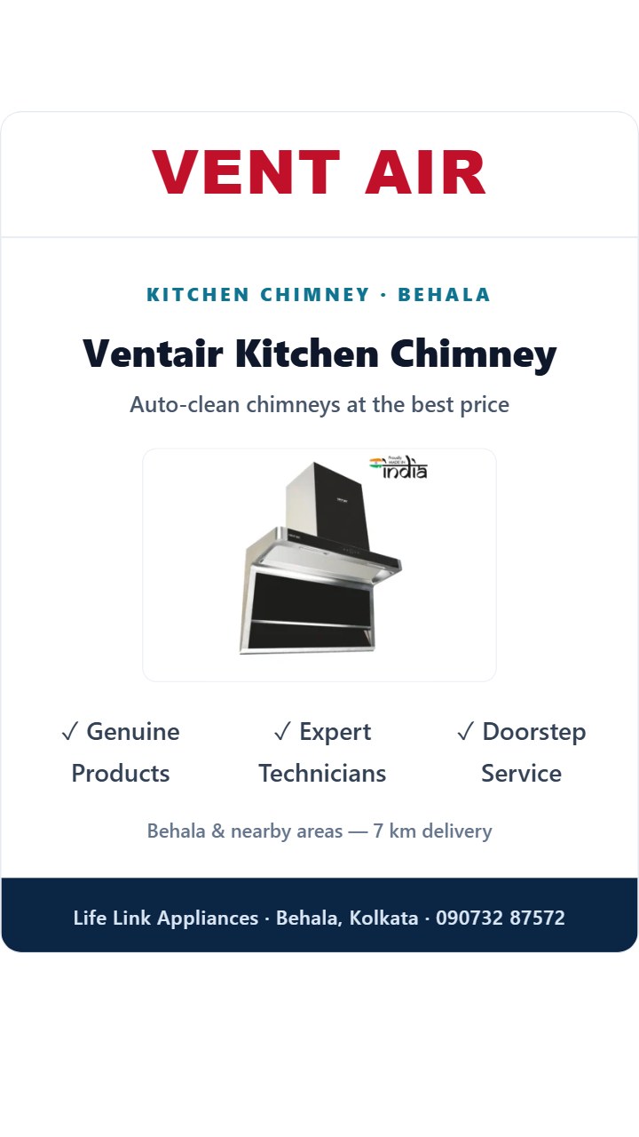Ventair Kitchen Chimney in Behala, Kolkata